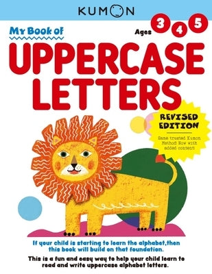 My First Book of Uppercase Letters by Kumon Publishing