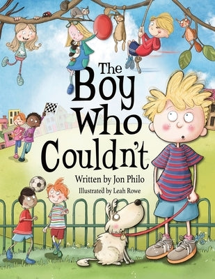 The Boy Who Couldn't by Philo, Jon