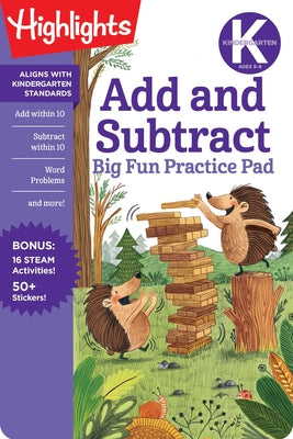Kindergarten Add and Subtract Big Fun Practice Pad by Highlights Learning