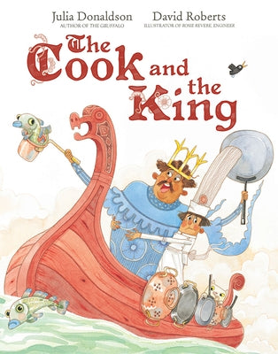 The Cook and the King by Donaldson, Julia