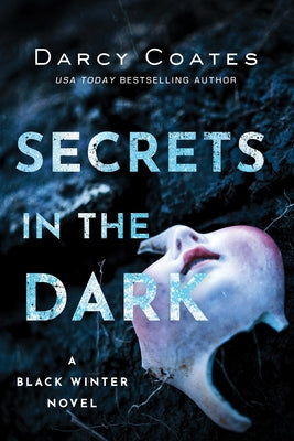 Secrets in the Dark by Coates, Darcy