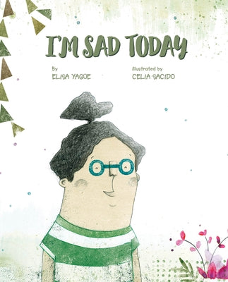 I'm Sad Today by Yag&#252;e, Elisa