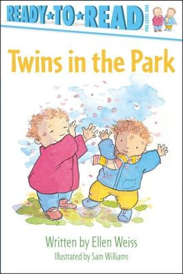 Twins in the Park: Ready-To-Read Pre-Level 1 by Weiss, Ellen