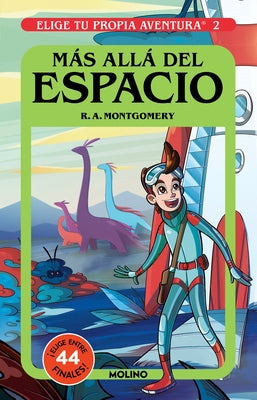 Más Allá del Espacio / Space and Beyond by Montgomery, R. a.