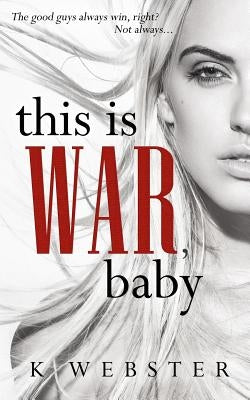 This is War, Baby by Bridges, Vanessa