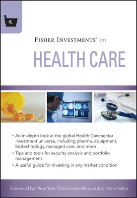 Fisher Investments on Health Care by Fisher Investments