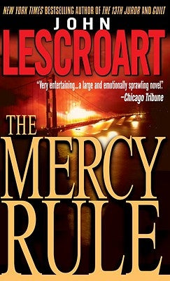 The Mercy Rule by Lescroart, John