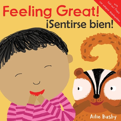 Feeling Great!/¡Sentirse Bien! by Busby, Ailie
