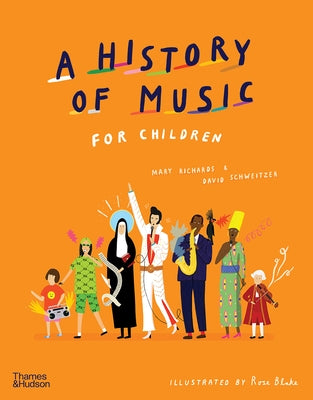 A History of Music for Children by Richards, Mary