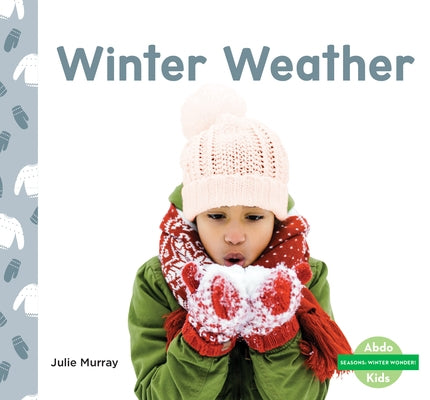 Winter Weather by Murray, Julie