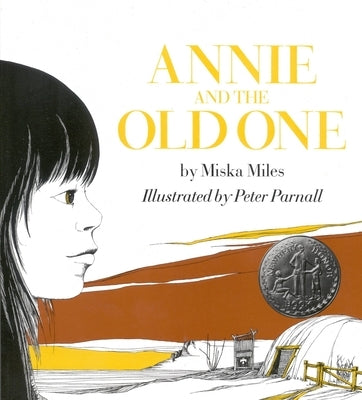 Annie and the Old One by Miles Martin, Patricia