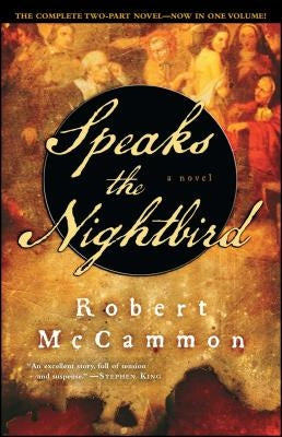 Speaks the Nightbird by McCammon, Robert