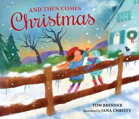 And Then Comes Christmas by Brenner, Tom