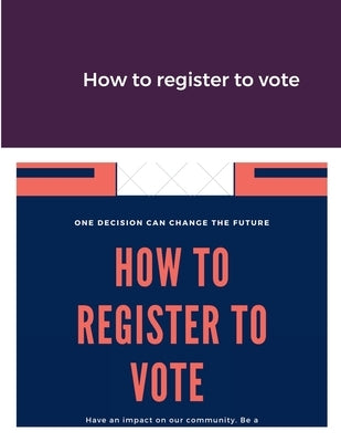 How to Register to Vote by Zidoh, Zidoh