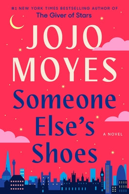 Someone Else's Shoes by Moyes, Jojo