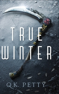 True Winter by Petty, Q. K.