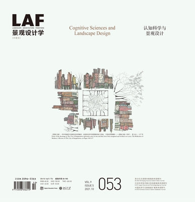 Landscape Architecture Frontiers 053: Cognitive Sciences and Landscape Design by Yu, Kongjian