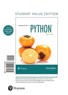 Starting Out with Python by Gaddis, Tony