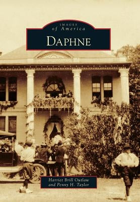 Daphne by Outlaw, Harriet Brill