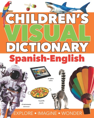 Children's Visual Dictionary: Spanish-English by Oxford University Press