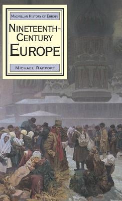 Nineteenth-Century Europe by Rapport, Michael