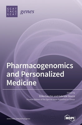 Pharmacogenomics and Personalized Medicine by Cecchin, Erika