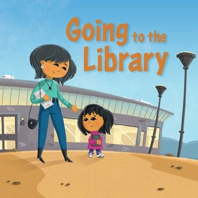 Going to the Library: English Edition by Ittusardjuat, Monica