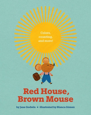 Red House, Brown Mouse by Godwin, Jane