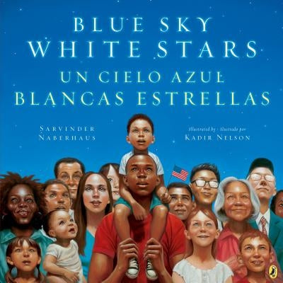 Blue Sky White Stars Bilingual Edition by Naberhaus, Sarvinder