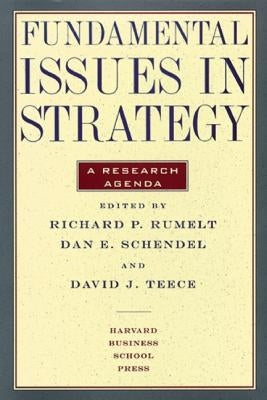 Fundamental Issues in Strategy by Rumelt, Richard P.