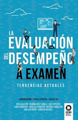 La evaluación del desempeño a examen by Autores, Varios