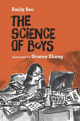 The Science of Boys by Seo, Emily