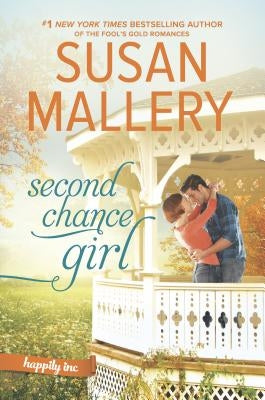 Second Chance Girl by Mallery, Susan