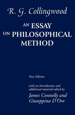 An Essay on Philosophical Method by Collingwood, R. G.