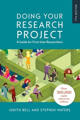 Doing Your Research Project: A Guide for First-time Researchers by Bell, Judith