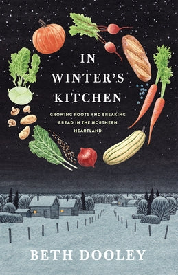 In Winter's Kitchen by Dooley, Beth