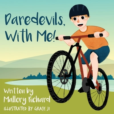 Daredevils, With Me! by Richard, Mallory