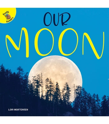 Our Moon by Mortensen, Lori