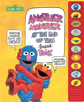 Sesame Street: Another Monster at the End of This Sound Book by Pi Kids