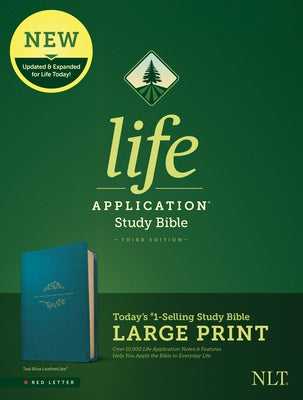 NLT Life Application Study Bible, Third Edition, Large Print (Leatherlike, Teal Blue) by Tyndale