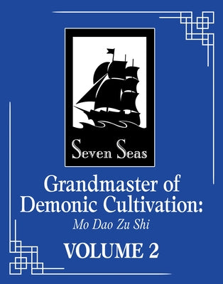 Grandmaster of Demonic Cultivation: Mo DAO Zu Shi (the Comic / Manhua) Vol. 2 by Mo Xiang Tong Xiu