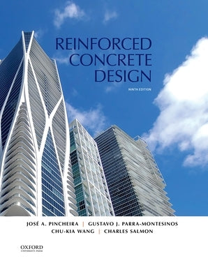 Reinforced Concrete Design by Pincheira, Jos&#233; A.