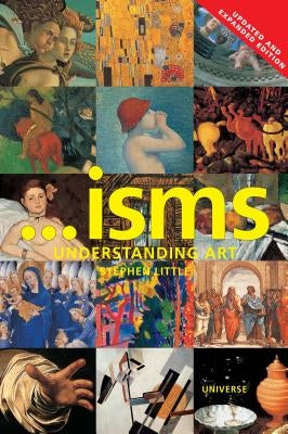 Isms: Understanding Art by Little, Stephen