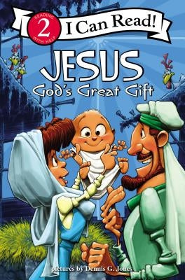 Jesus, God's Great Gift: Biblical Values, Level 2 by Jones, Dennis