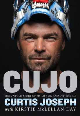 Cujo: The Untold Story of My Life on and Off the Ice by Day, Kirstie McLellan