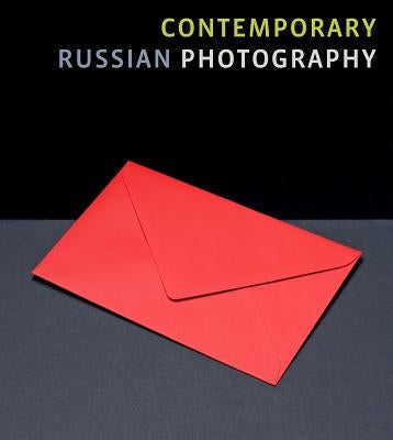 Contemporary Russian Photography by Berezner, Evgeny