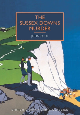 The Sussex Downs Murder by Bude, John