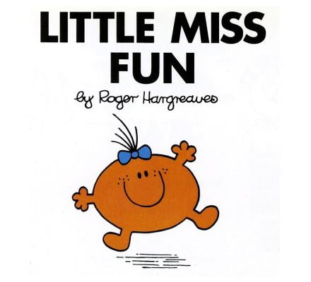 Little Miss Fun by Hargreaves, Roger