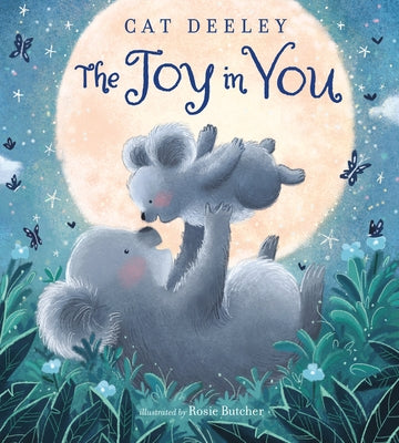The Joy in You by Deeley, Cat