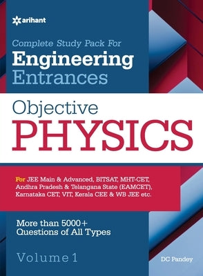 Objective Physics Vol 1 For Engineering Entrances by Pandey, D. C.